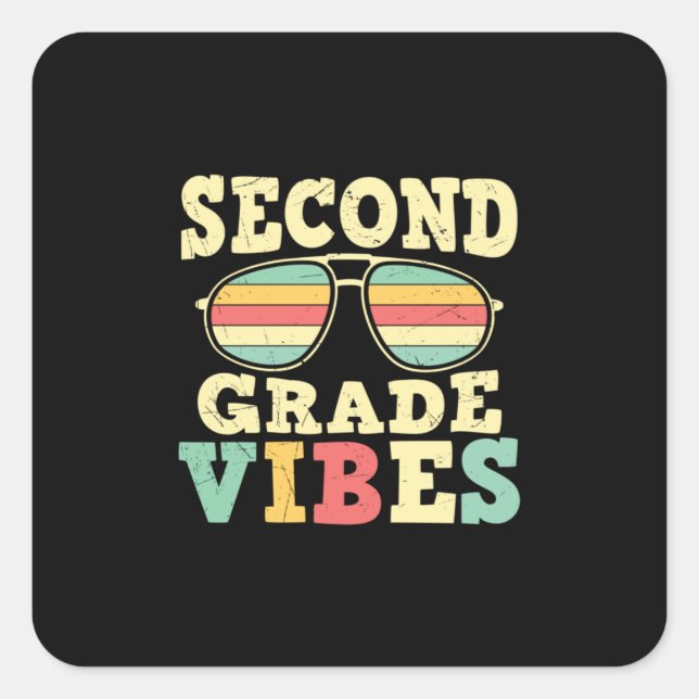 2nd Grade Teacher Second Grade Vibes Square Sticker (Front)