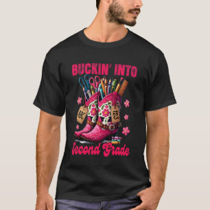 2nd Grade Teacher Western Life Buckin' Into Second T-Shirt