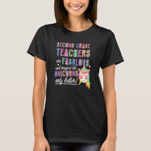2nd Grade Teachers Are Fabulous Magical Like Unico T-Shirt