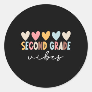 2nd Grade Vibes First Day Of School Welcome Back T Classic Round Sticker