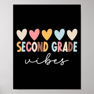 2nd Grade Vibes First Day Of School Welcome Ck To Poster