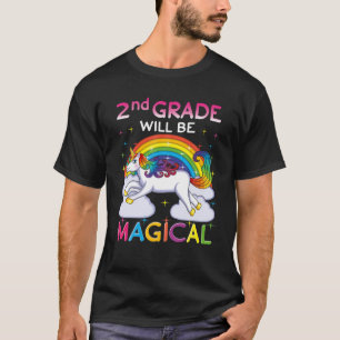 2Nd Grade Will Be Magical First Day Of School Unic T-Shirt