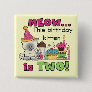 2nd Kitten Birthday Tshirts and Gifts 2 Inch Square Button