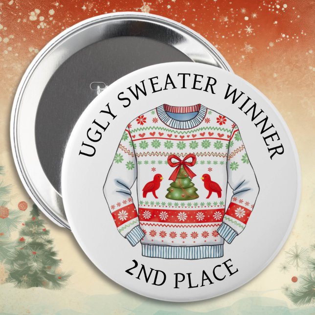 2nd Place Ugly Sweater Winner | Funny Christmas  4 Inch Round Button (Creator Uploaded)