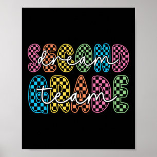 2nd Second Grade Dream Team Teacher First Day Back Poster
