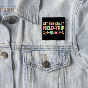 2nd Second Grade Field Trip Squad Matching Teacher 2 Inch Square Button