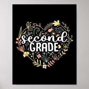 2nd Second Grade Floral Heart Back To School Teach Poster