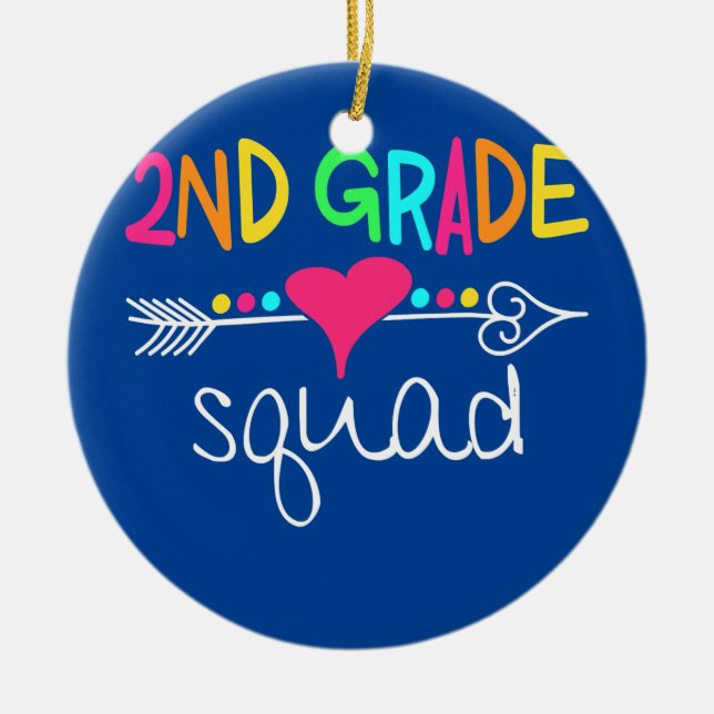 2nd Second Grade Squad kids Teachers Team Back To Ceramic Ornament (Front)