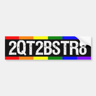 2QT2BSTR8 BUMPER STICKER