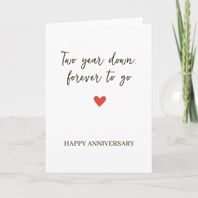 2st Anniversary – Two Year Down Forever to Go Card (Front)