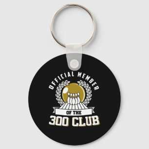 300 Club Bowling Shirt 300 Game Bowler Gift Keychain