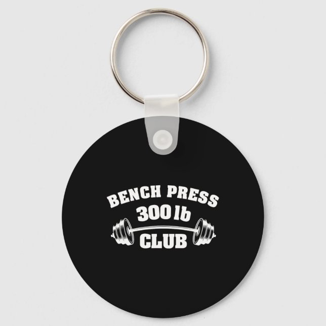 300 Lbs Pound Bench Press Club Gym Weightlifting P Keychain (Front)