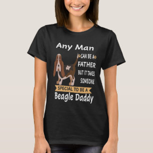 302 Any Man - Beagle Daddy T-Shirt