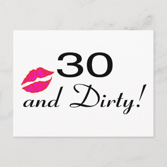 30 And Dirty Lips Postcard (Front)