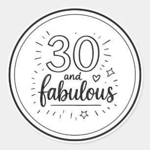 30 and Fabulous Doodle Happy 30th Birthday  Classic Round Sticker