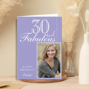 30 and Fabulous Elegant Birthday Photo Card
