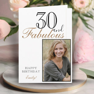 30 and Fabulous Elegant Birthday Photo Card