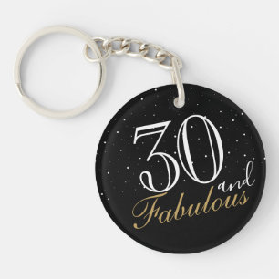 30 and Fabulous Elegant Script Black 30th Birthday Keychain