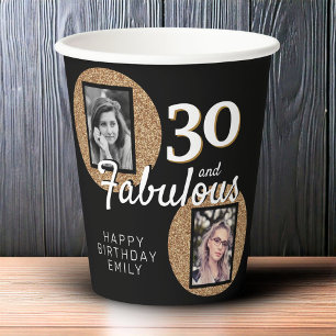 30 and Fabulous Gold Glitter 2 Photo 30th Birthday Paper Cups