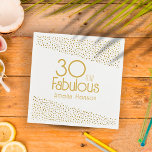 30 and Fabulous Gold Glitter 30th Birthday Napkin<br><div class="desc">30 and Fabulous Gold Glitter 30th Birthday Party Napkins. Modern and elegant birthday napkins with trendy typography and faux gold glitter dots. The design has a custom name. Make personalized 30th birthday napkins for her.</div>