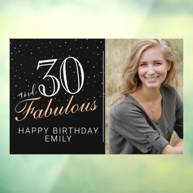 30 and Fabulous Modern Black 30th Birthday Photo Window Cling (Sheet 3)