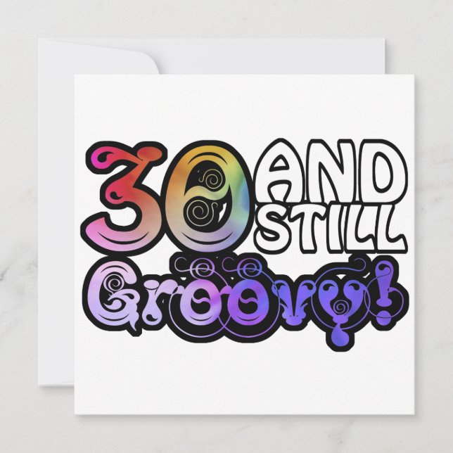 30 And Still Groovy (Front)