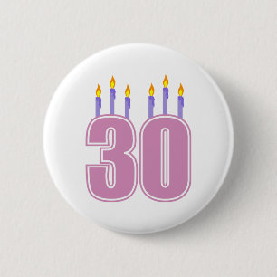 30 Birthday Candles (Pink / Purple) 2 Inch Round Button