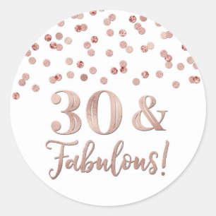 30 & Fabulous Birthday Rose Gold Confetti  Classic Round Sticker