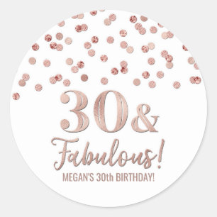 30 & Fabulous Birthday Rose Gold Confetti  Classic Round Sticker