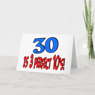 30 is 3 perfect 10s (BLUE) Card
