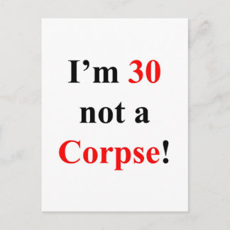 30 Not a Corpse! Postcard