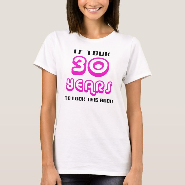 30 th Birthday Shirt (Front)