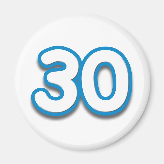 30 Year Birthday or Anniversary - Add Text Magnet (Front)