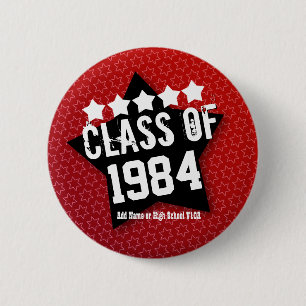 30 Year High School Reunion ANY YEAR V08 2 Inch Round Button