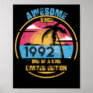 30 Year Old Awesome Since 1992 30th Birthday Poster