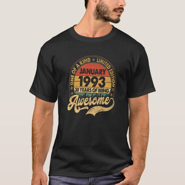 30 Year Old Awesome Since January 1993 30th Birthd T-Shirt (Front)