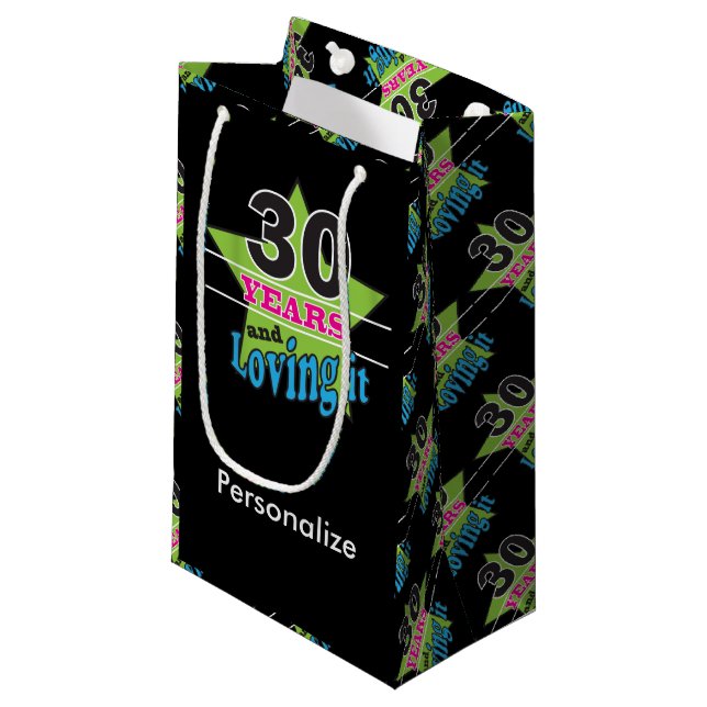 30 Years and Loving It | 30th Birthday Small Gift Bag (Front Angled)