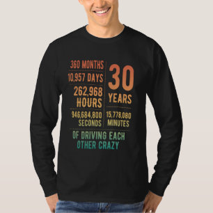 30 Years Married Funny 30th Wedding Anniversary T-Shirt