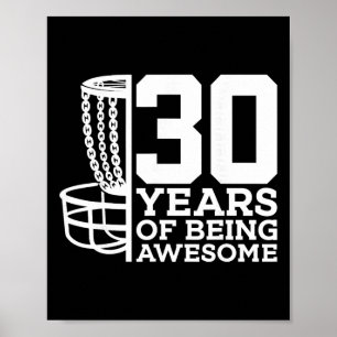 30 Years Of Being Awesome Disc Golf 30th Birthday Poster