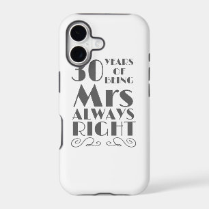 30 Years of Being Mrs Always Right Wedding Anniver