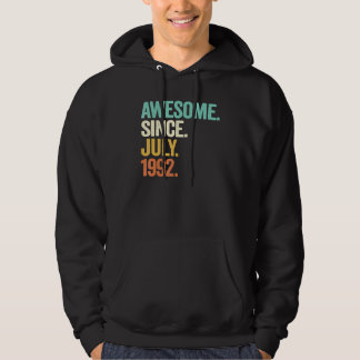 30 Years Old Awesome Since July 1992 30th Birthda Hoodie