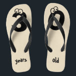 30 years old Funny Numbers Birthday Flip Flops<br><div class="desc">Are you looking for a cool and funny 30th birthday gift idea?
How about these funny 30 years old design flip flops?
The numbers 3 and 0 have a cute and funny 'eyeball' design on them!</div>