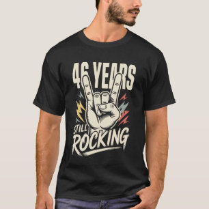 30 Years Still Rocking 46th Birthday Funny 30 Rock T-Shirt