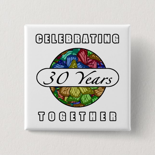 30th Anniversary (Butterflies) 2 Inch Square Button (Front)