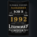 30th Birthday 1992 Add Name Black Gold Legendary Banner<br><div class="desc">Personalized birthday banner. Add the name to this vintage style retro print birthday banner. Edit the name and year with the template provided. A wonderful custom black birthday wall hanging with white and gold vintage style typography.  More gifts and party supplies available with the "Legendary" design in the store.</div>