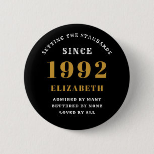 30th Birthday 1992 Elegant Gold Black Chic 2 Inch Round Button