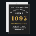 30th Birthday 1995 Black Gold Personalized For Him Invitation<br><div class="desc">For those born in 1995 and celebrating their 30th birthday party we have the ideal birthday invitation card. The black background with a white and gold design is simple and yet elegant. Easily customize the text to the front and the rear of this birthday invitation card using the template provided....</div>