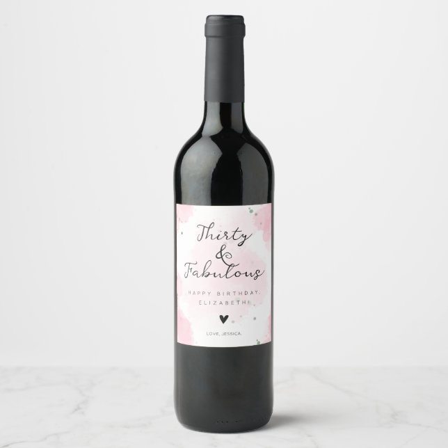 30th birthday - 30 and fabulous wine label (Front)