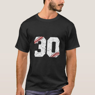 30th Birthday 30 Years Old Baseball Bday  Men Wome T-Shirt