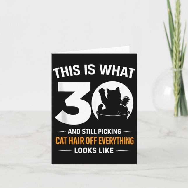 30th Birthday 30 Years Old Funny Cat Lover Card (Front)